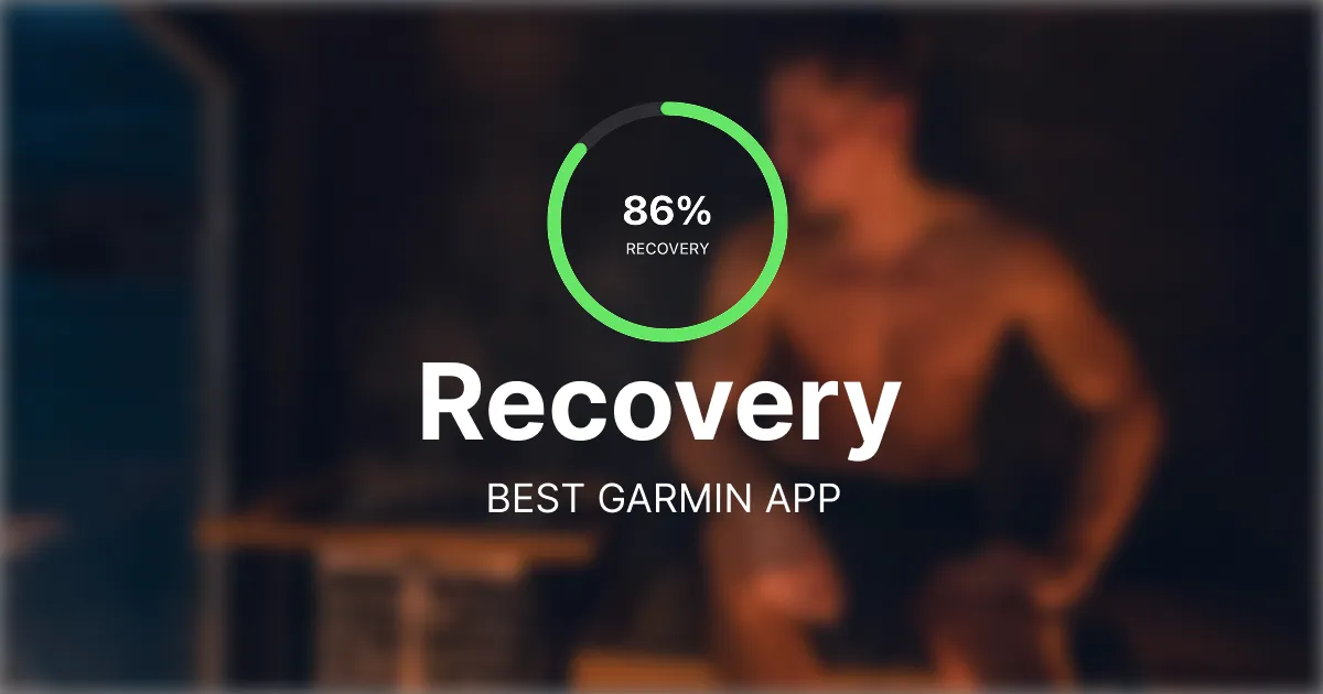 The best Garmin app for recovery