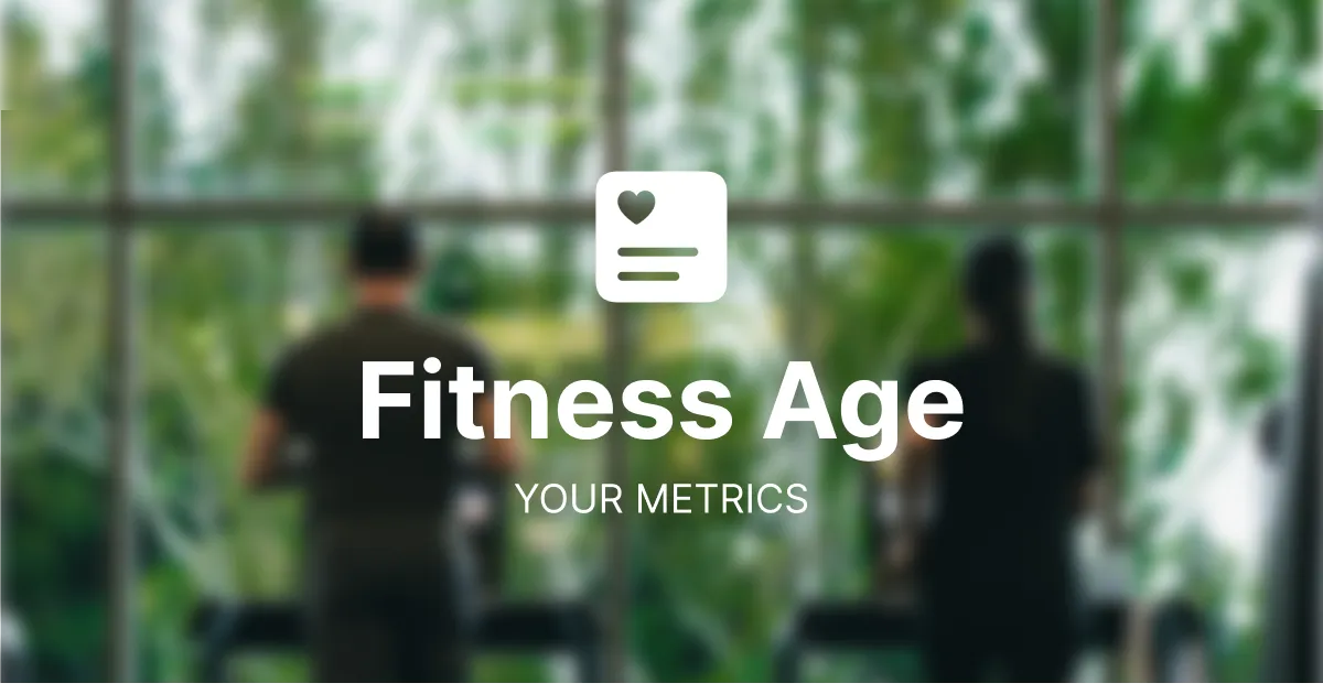 Fitness Age, Explained